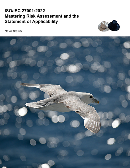 Book cover for ISO/IEC 27001 — Mastering Risk Assessment and the Statement of Applicability by David Brewer